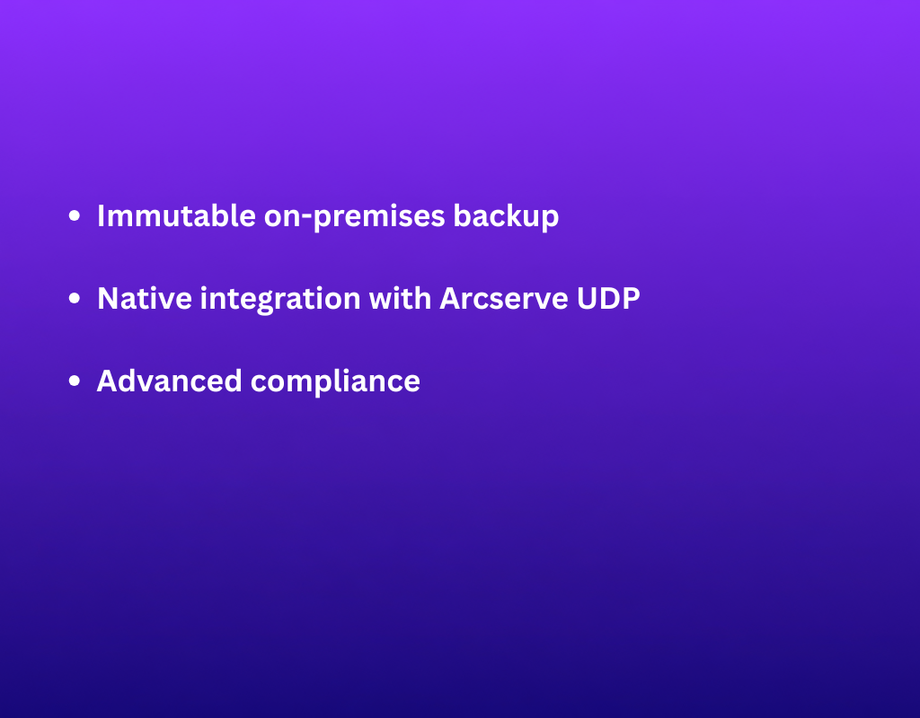 Arcserve Cyber Resilient Storage (UDP addon)